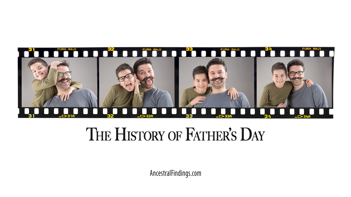 The History of Father’s Day