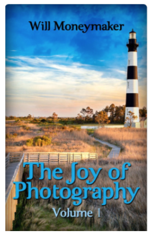 The Joy of Photography, Volume 1 (Free eBook)