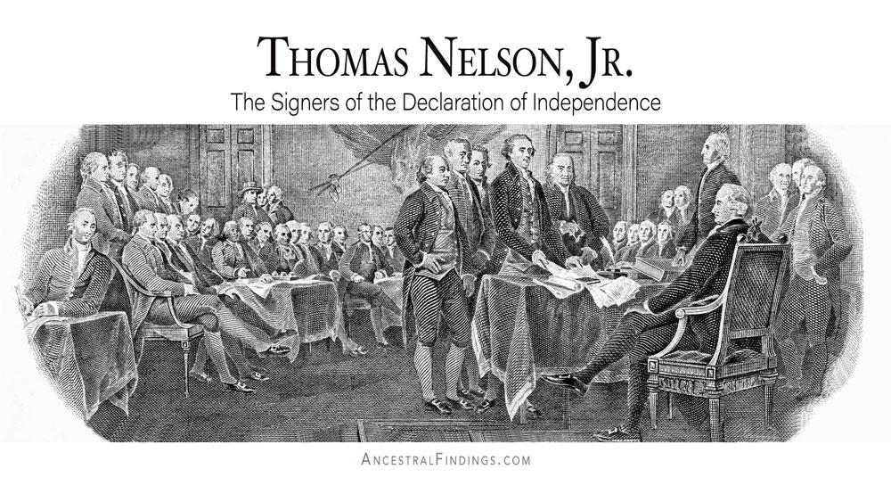 Thomas Nelson, Jr.: The Signers of the Declaration of Independence