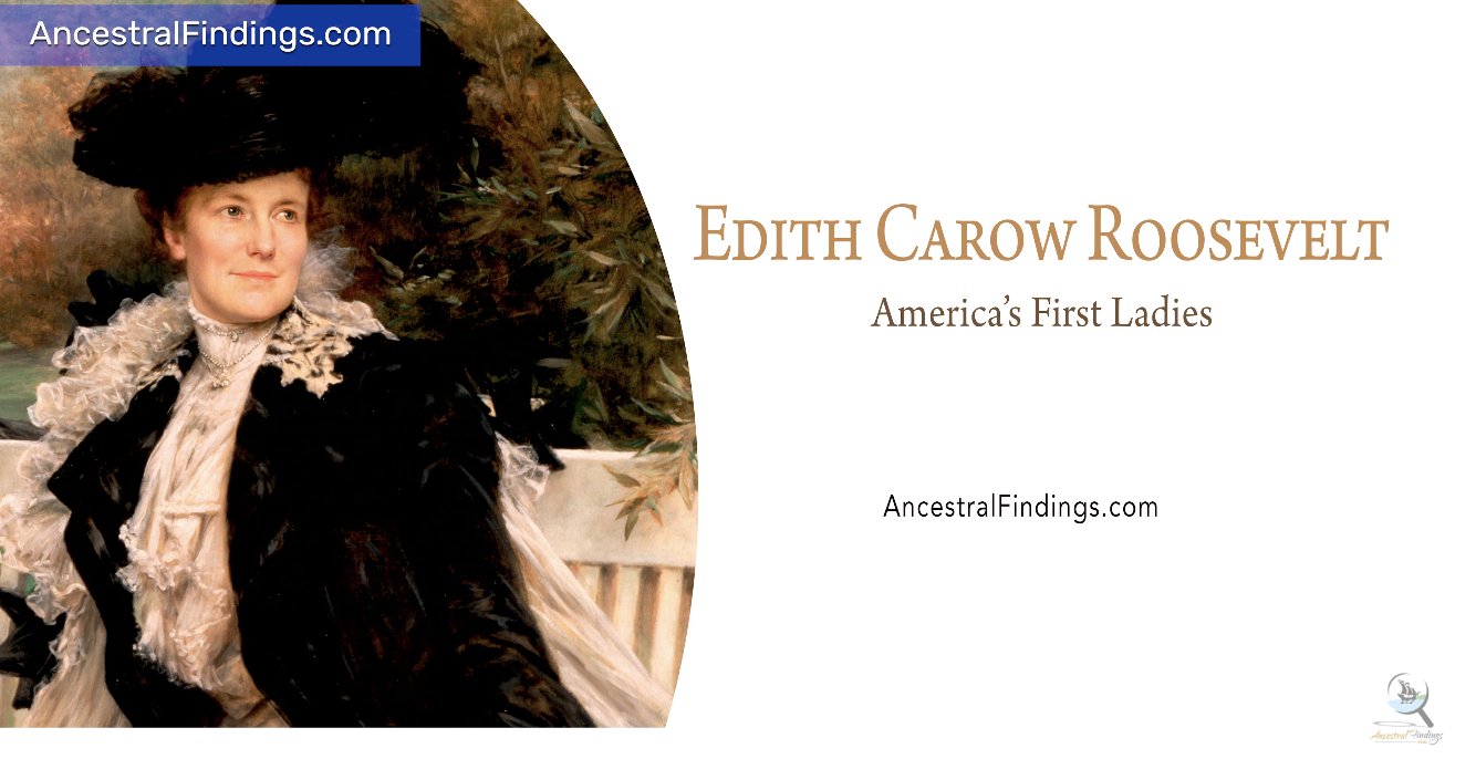 Edith Carow Roosevelt: America’s First Ladies, #26