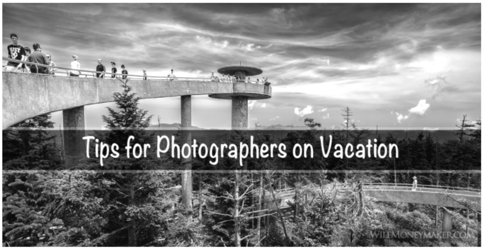 Tips for Photographers on Vacation