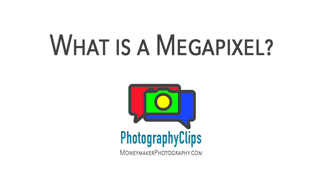 What is a Megapixel?