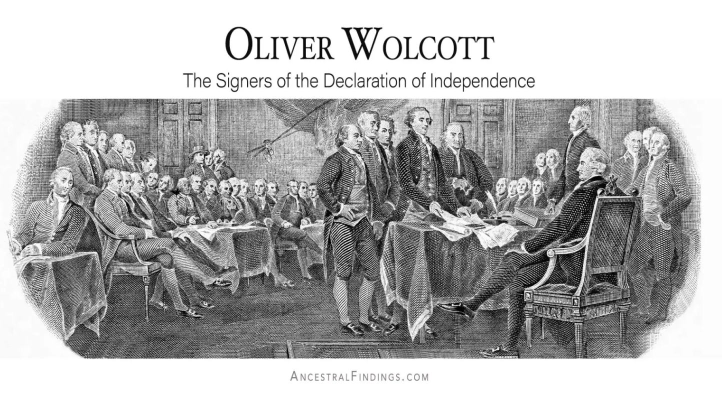 Oliver Wolcott: The Signers of the Declaration of Independence