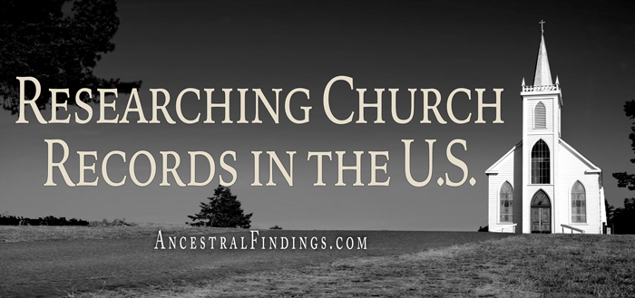 Researching Church Records in the U.S.