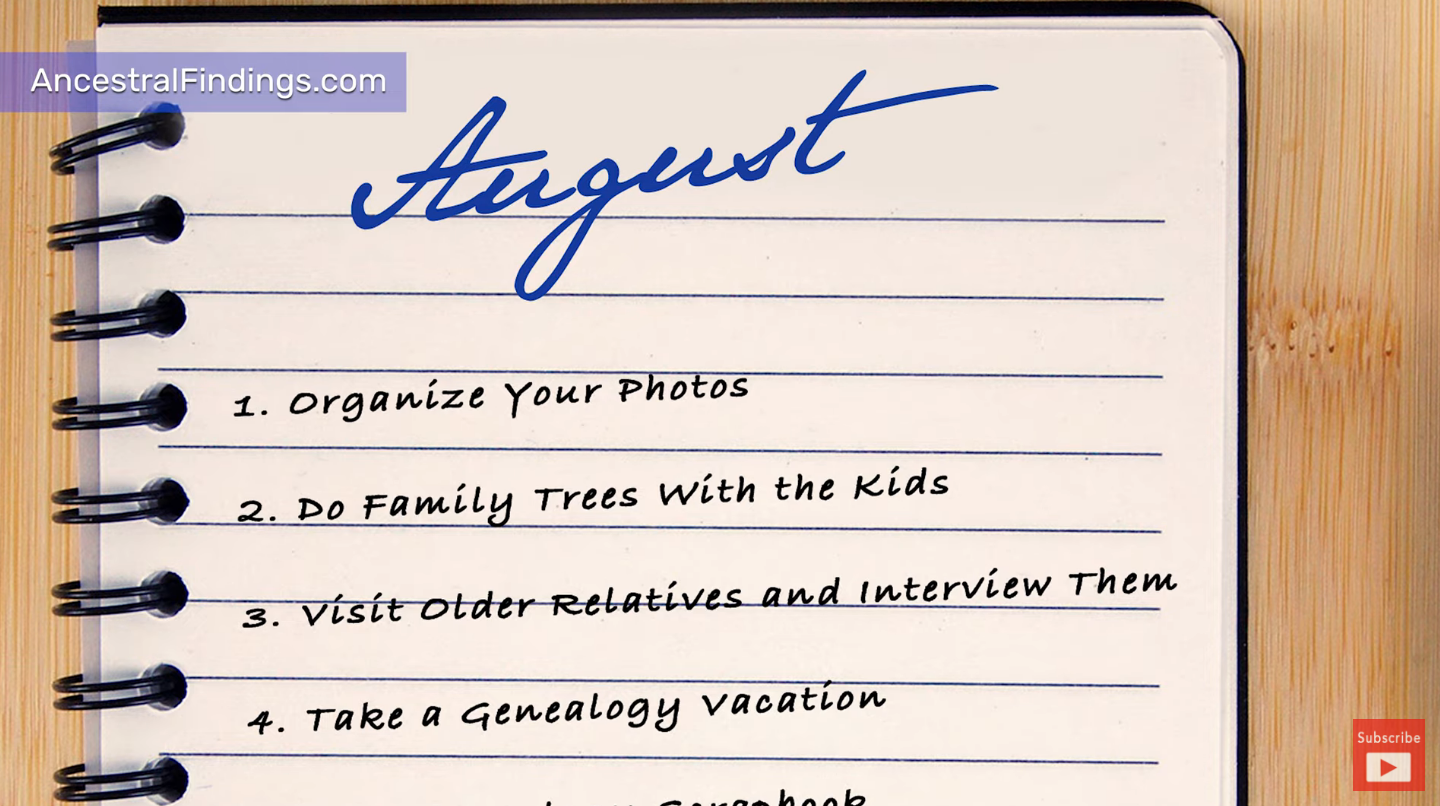 10 "Must-Do" Genealogy Projects for August