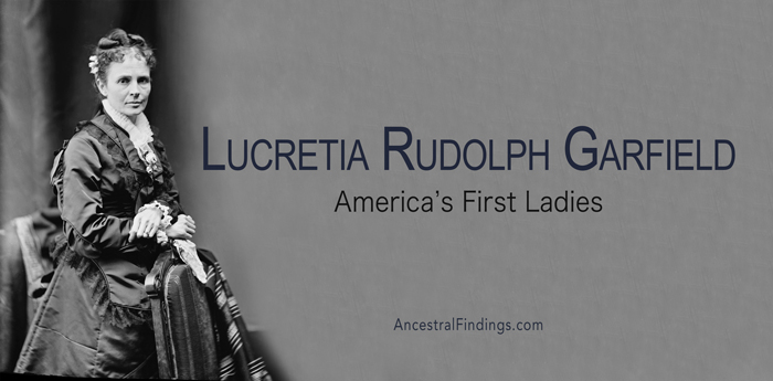 Lucretia Rudolph Garfield: America’s First Ladies #20