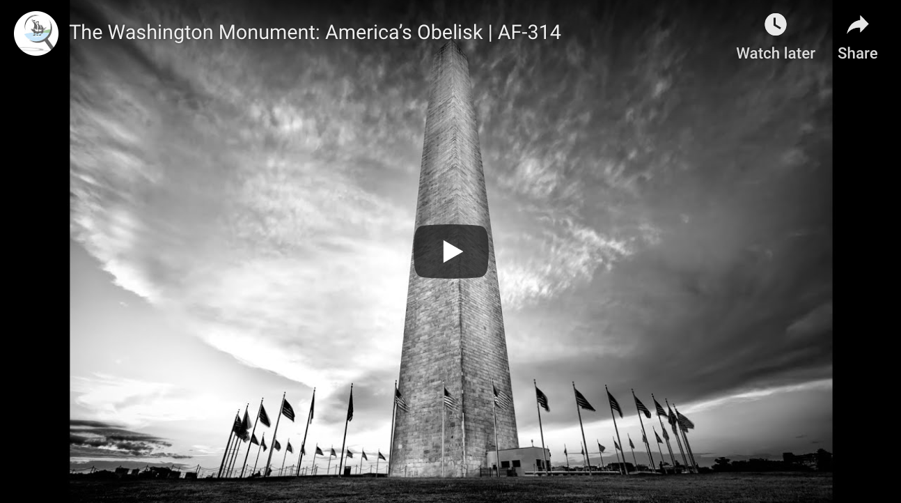 The Washington Monument: America’s Obelisk