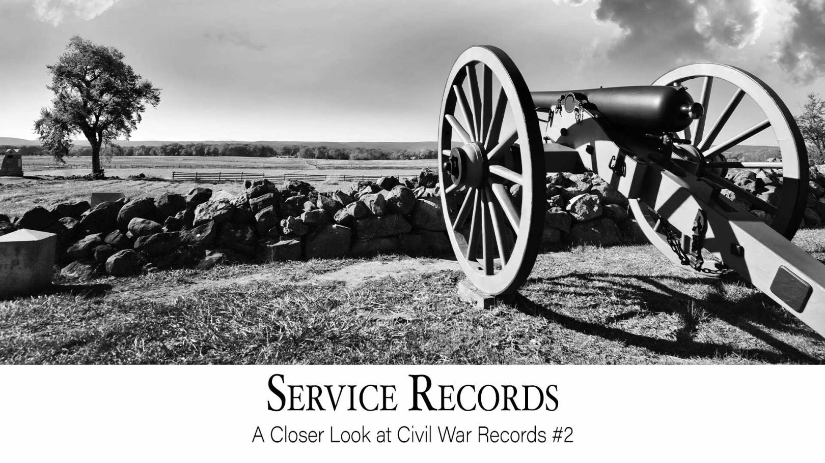 Service Records: ​​​​​​​A Closer Look at Civil War Records #2