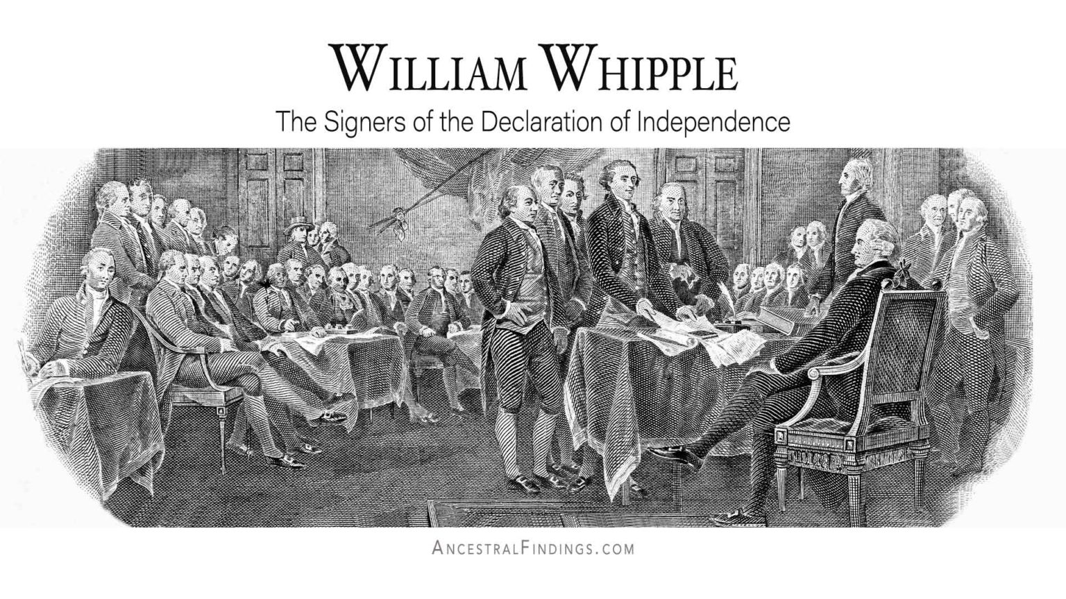 William Whipple: The Signers of the Declaration of Independence