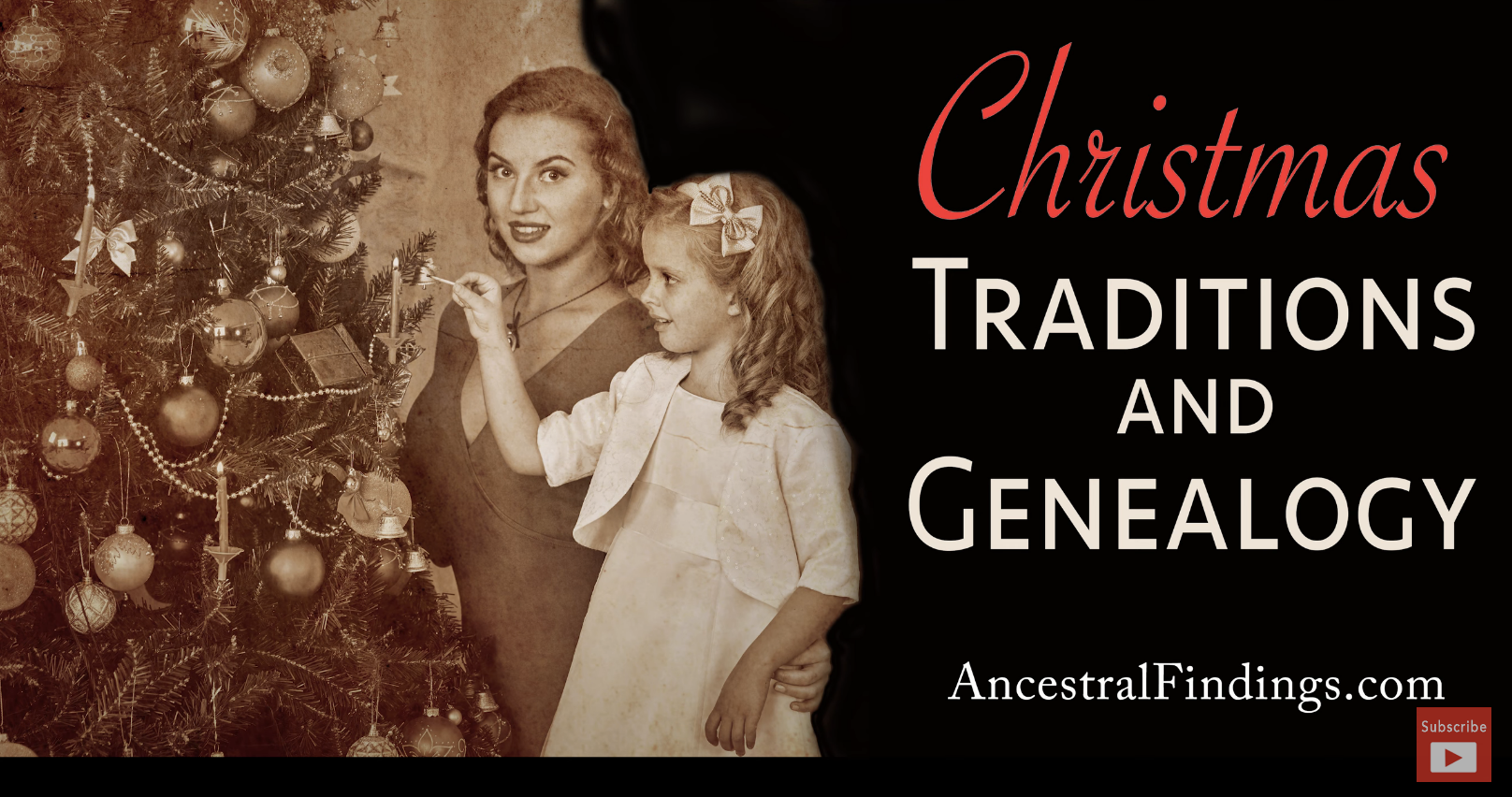 Christmas Traditions and Genealogy