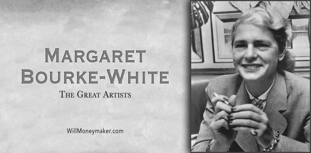 The Great Artists – Margaret Bourke-White