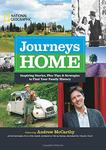 Journeys Home: Inspiring Stories, Plus Tips and Strategies to Find Your Family History