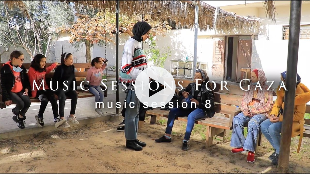 Music Sessions For Gaza No 8 - Musical Ambassadors of Peace
