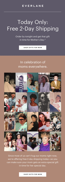 Everlane Mother's Day sale email that says 'In celebration of moms everywhere' and shows pictures of a variety of moms