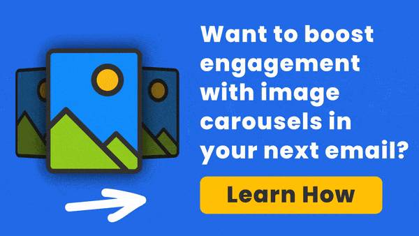 Want to boost engagement with image carousels in your next email? Learn how