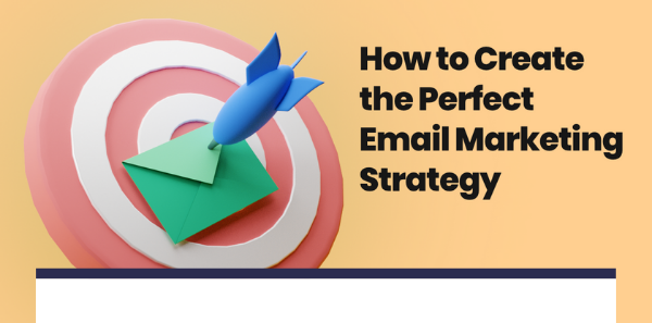 Create an email marketing strategy