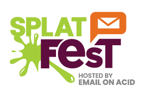 Splat Fest - Hosted by Email on Acid