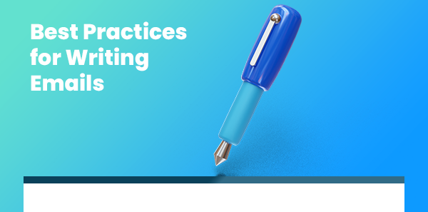 Best practices for writing emails
