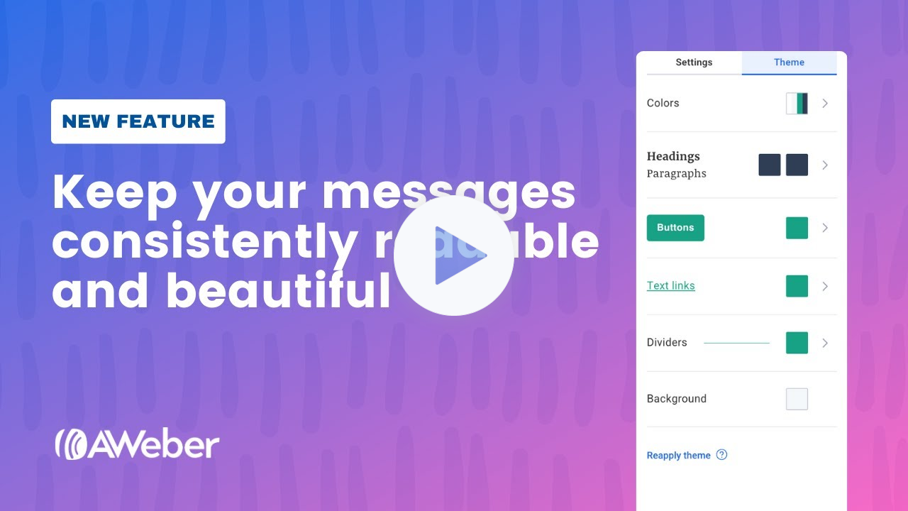 Keep your email consistently beautiful and readable with Message Themes from AWeber