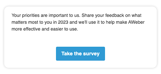 Email with "take the survey" CTA button