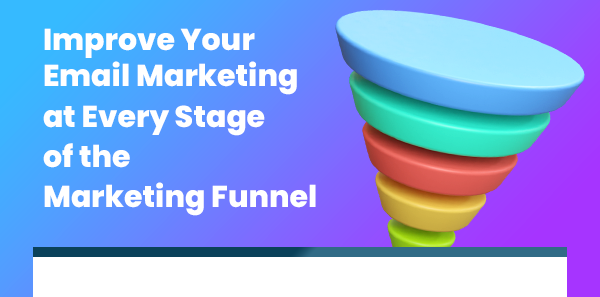 How to Build Marketing Funnels with Email