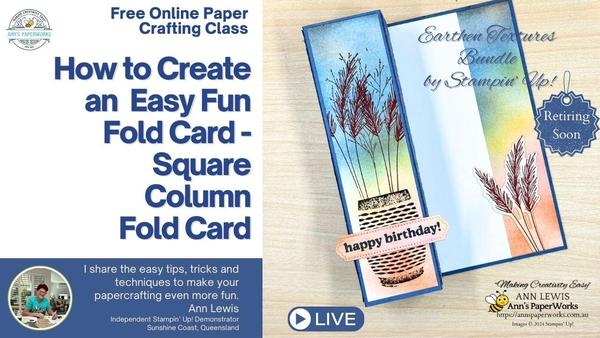 How to Create an  Easy Fun Fold Card - Square Column  Fold Card