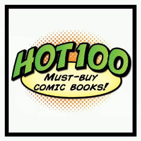 Project #1: 100 Hot Comics 2018