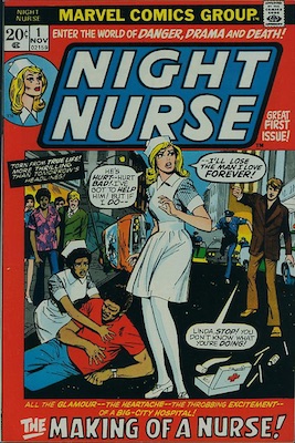 Night Nurse #1, 1st Linda Carter in the Bronze Age