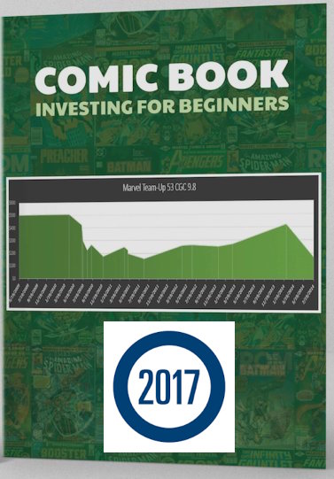 BONUS 1: 30+ Beginner Comic Book Investments 2017 Edition eBook