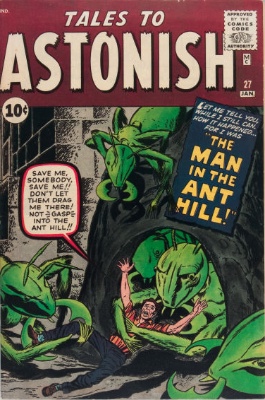 Tales to Astonish 27: First Appearance of Hank Pym, ​​​​​​​AKA Ant-Man