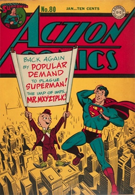 Action Comics #80: Second Appearance / First Cover, Mr. Mxyztplk