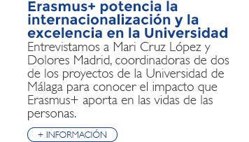 Erasmus+ potencia la internacionalización y la excelencia en la Universidad de Málaga