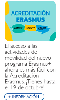 El acceso a las actividades de movilidad del nuevo programa Erasmus+ para las organizaciones ahora es más fácil con la Acreditación Erasmus. ¡Infórmate y solicítala!