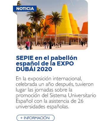 : SEPIE en el pabellón español de la EXPO DUBÁI 2020