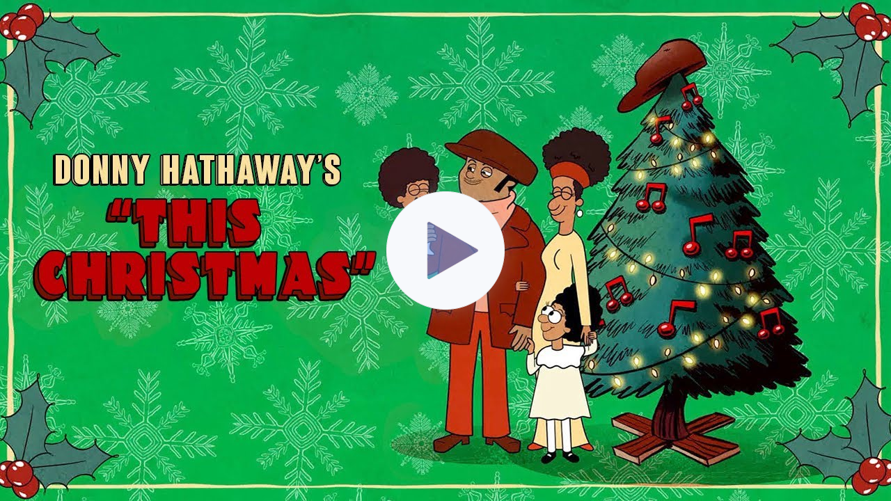 Donny Hathaway - This Christmas (Official Music Video)