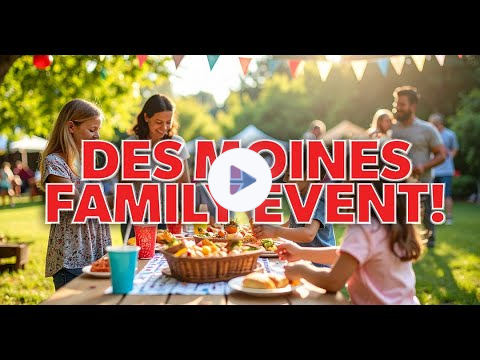 Des Moines Unites: Free Community Festival with Safe Families | July 29 @ Union Park