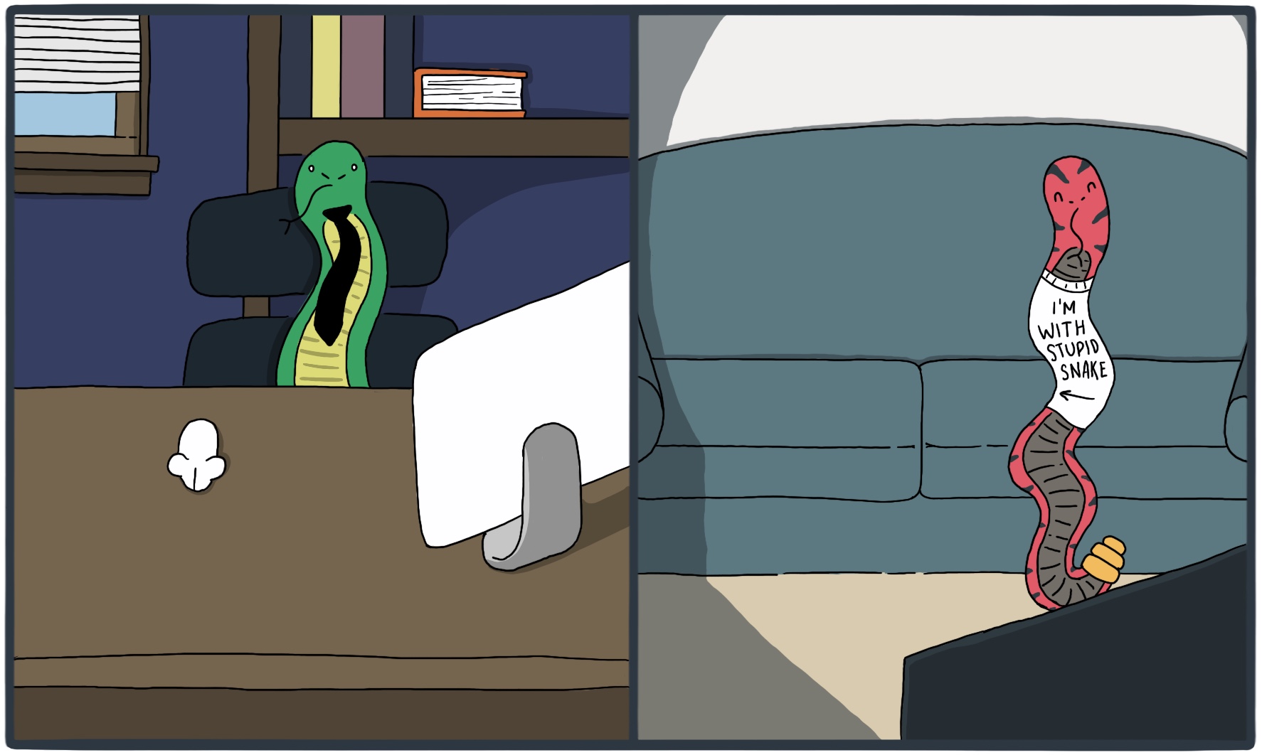 A business snake at a desk on the left, and a fried snake sitting on the couch on the right.