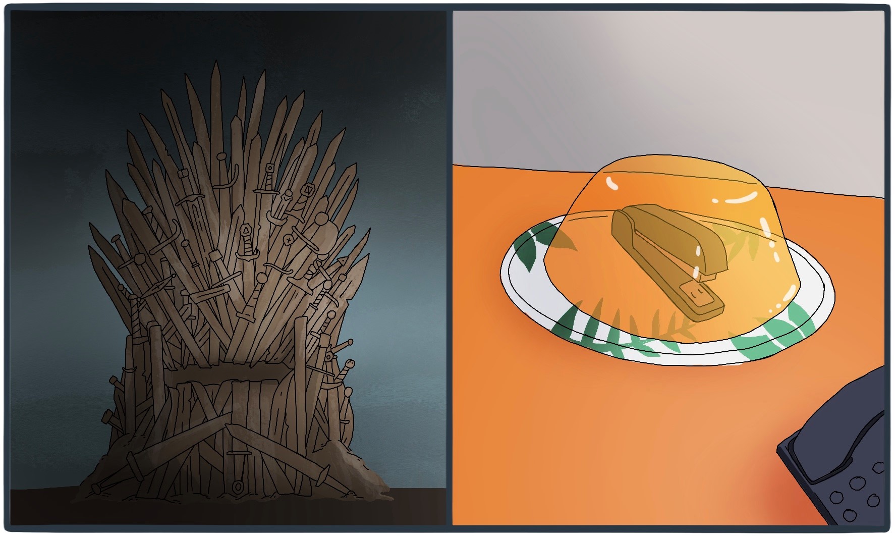 The iron throne on the left and a stapler encased in Jell-o on the right.