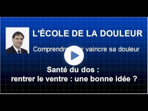 Santé du dos : rentrer le ventre, un bonne idée ?