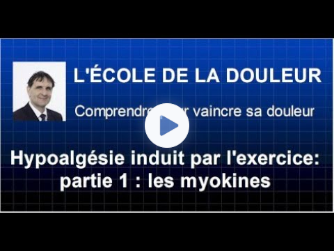 Spécial hypoalgésie induit par l'exercice (EIH), partie 1 : les myokines