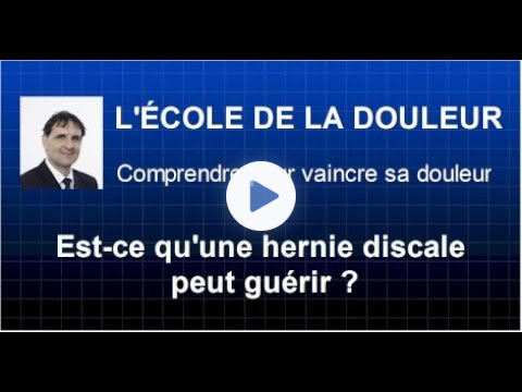 Est-ce qu'une hernie discale peut guérir ?