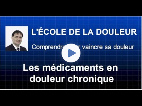 Les médicaments en douleur chronique