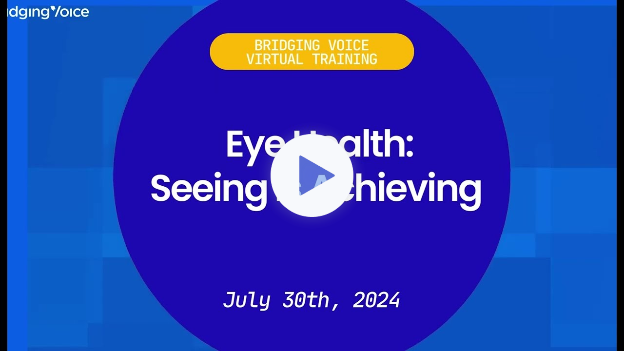 Eye Health: Seeing is Achieving