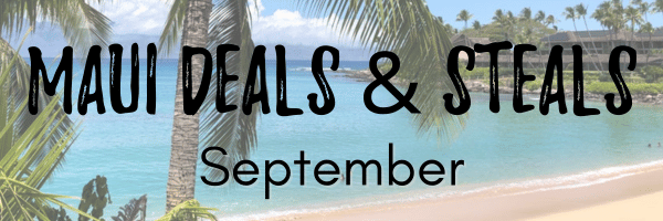 Maui Deals and Steals June