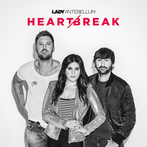 "Heart Break" by Lady A