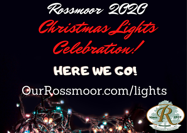 Our Rossmoor  Christmas Lights Celebration Awards 