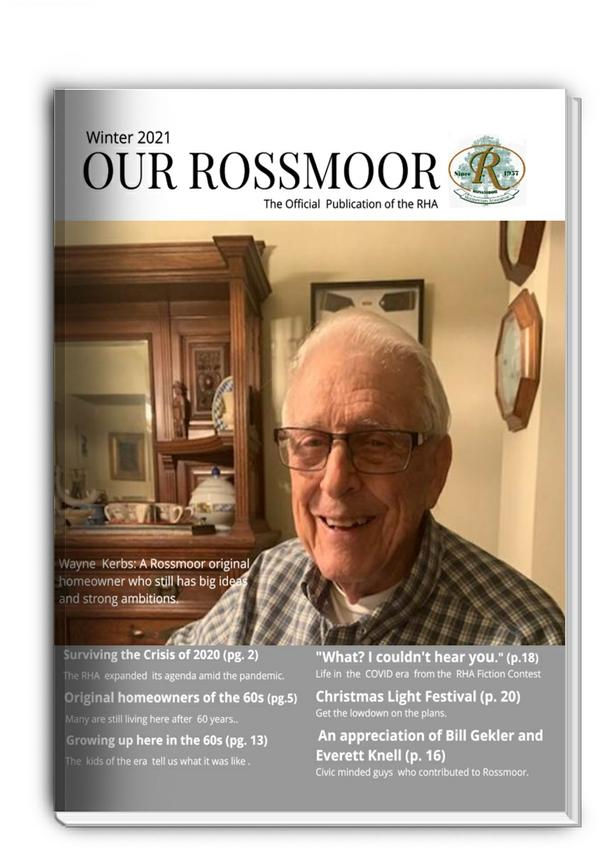 Our Rossmoor - Winter 2021 Issue