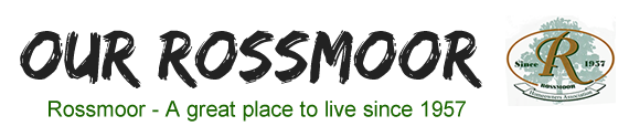 Rossmoor. A great place to live since 1957