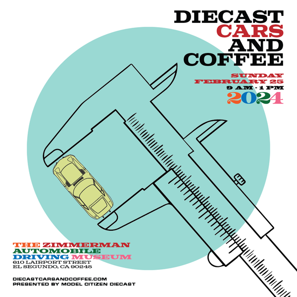 Diecast Cars and Coffee | Sunday, February 25 | Presented by Model Citizen Diecast