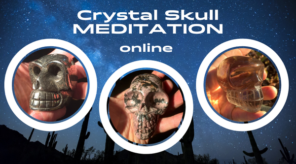 Crystal Skull Meditation